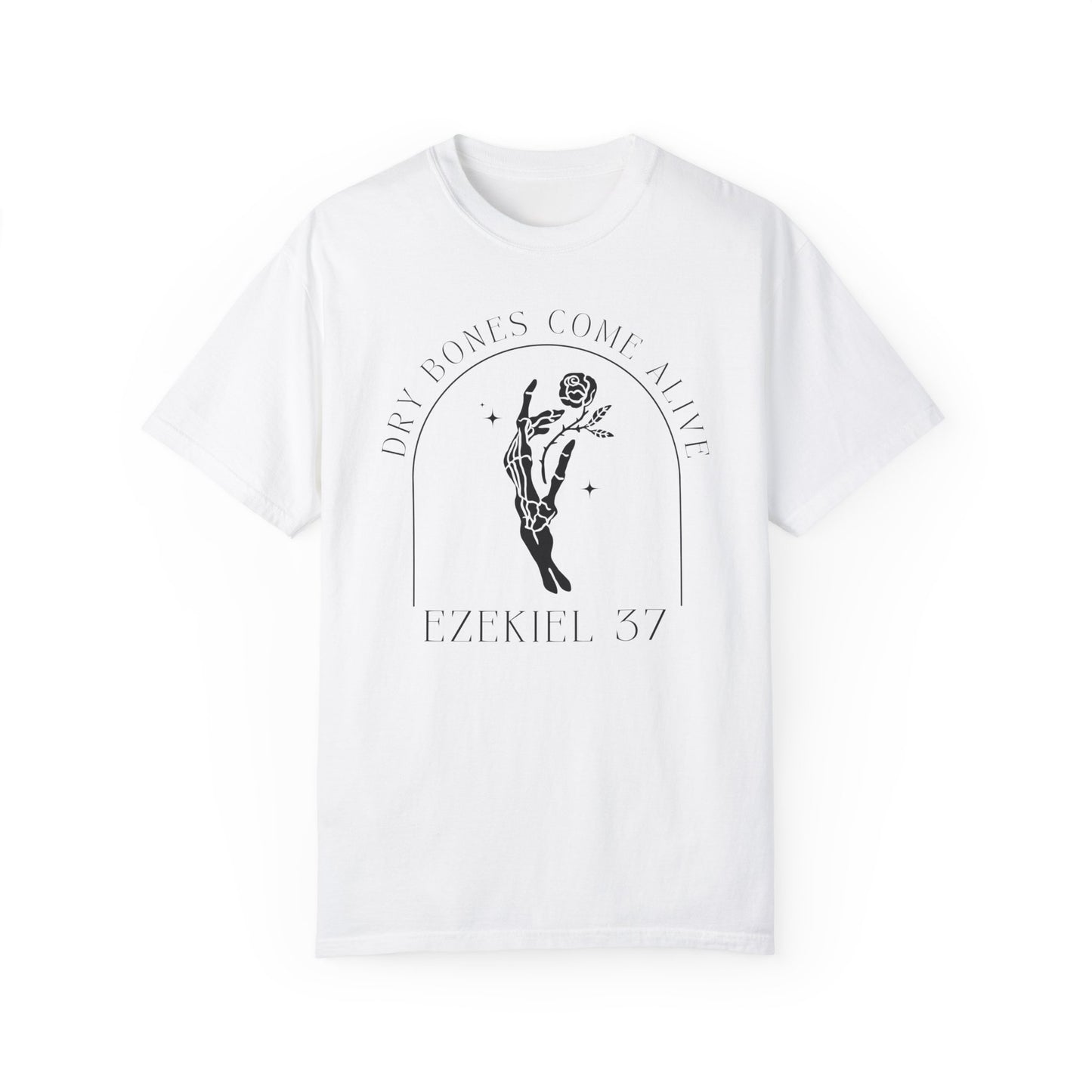 Dry Bones Come Alive Ezekiel 37 Graphic Tee